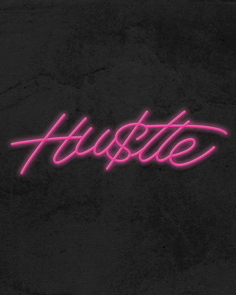 Hustle Neon Sign